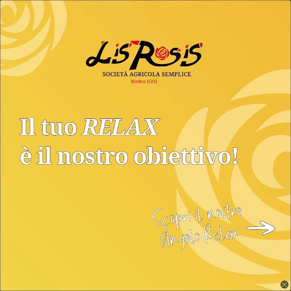 Agriturismo Lis Rosis Medea Esterno foto